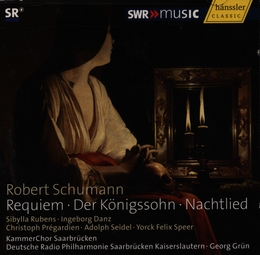 Image du média "REQUIEM OP.148 / DER KÖNIGSSOHN / NACHTLIED de Robert SCHUMANN"