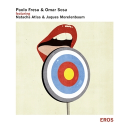 Image du média "EROS de Paolo FRESU & OMAR SOSA"