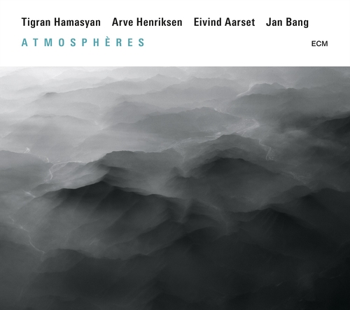 Couverture ATMOSPHÈRES de Tigran HAMASYAN/HENRIKSEN/AARSET/BANG