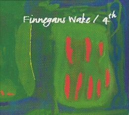 Image du média "4TH de FINNEGANS WAKE"