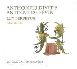 Image du média "LUX PERPETUA de Antoine de FEVIN"