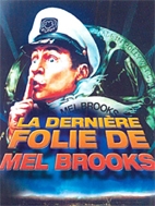 Image du média "LA DERNIÈRE FOLIE DE MEL BROOKS de Mel BROOKS"