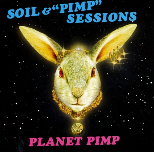 Couverture PLANET PIMP de SOIL & PIMP SESSIONS