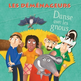 Image du média "DANSE AVEC LES GNOUS de LES DÉMÉNAGEURS"