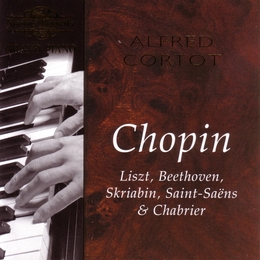 Image du média "ALFRED CORTOT - CHOPIN, LISZT, BEETHOVEN, SCRIABINE..."