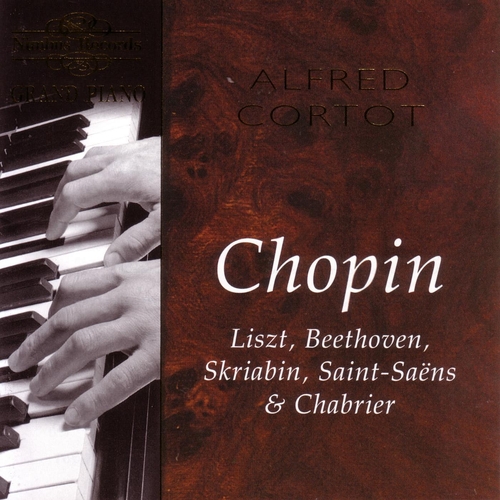 Couverture ALFRED CORTOT - CHOPIN, LISZT, BEETHOVEN, SCRIABINE...