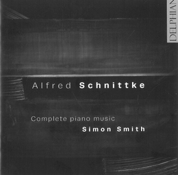 Image du média "COMPLETE PIANO MUSIC de Alfred Garrijévitch SCHNITTKE"