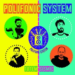 Image du média "TOTEM SISMIC de POLIFONIC SYSTEM"