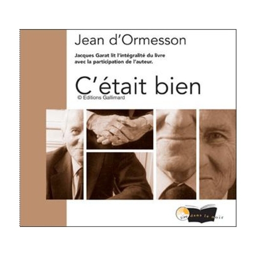 Couverture C'ÉTAIT BIEN de Jean d' ORMESSON