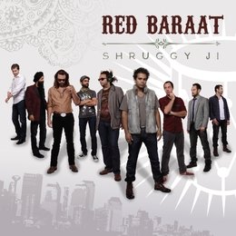 Image du média "SHRUGGY JI de RED BARAAT"