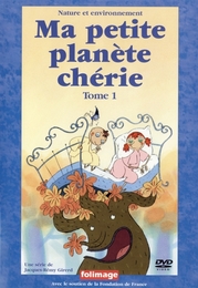 Image du média "MA PETITE PLANÈTE CHÉRIE, TOME 1 de Jacques-Rémy GIRERD"