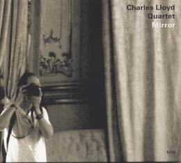 Image du média "MIRROR de Charles LLOYD QUARTET"