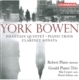 Image du média "PHANTASY QUINTET/ PIANO TRIOS/ CLARINET SONATA de York [Edwin] BOWEN"