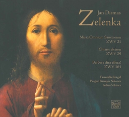 Image du média "MISSA OMNIUM SANCTORUM / CHRISTE ELEISON / BARBARA DIRA... de Jan Dismas ZELENKA"