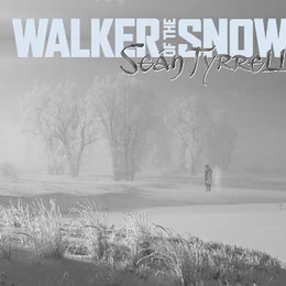 Image du média "WALKER OF THE SNOW de Seàn TYRRELL"