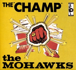 Image du média "THE CHAMP de THE MOHAWKS"