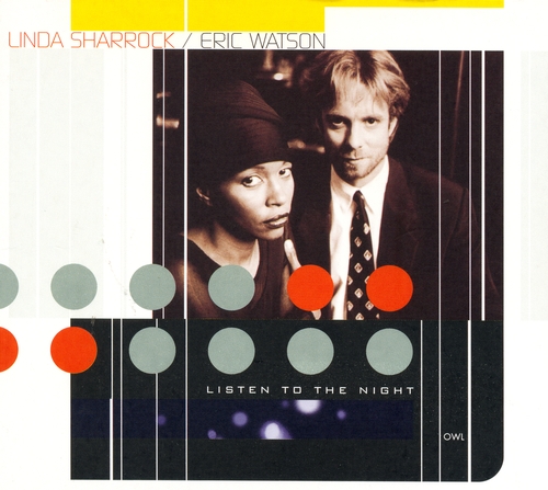 Couverture LISTEN TO THE NIGHT de Linda SHARROCK/ERIC WATSON