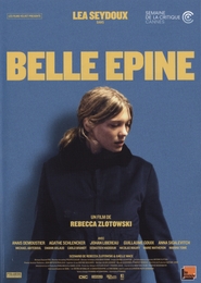 Image du média "BELLE ÉPINE de Rebecca ZLOTOWSKI"