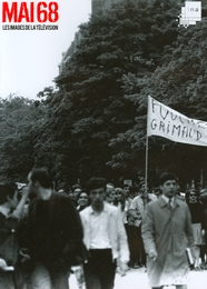 Image du média "MAI 68 - LES IMAGES DE LA TÉLÉVISION de Hugues NANCY"