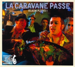 Image du média "VELKOM PLÈCHTI ! de LA CARAVANE PASSE"