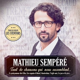 Image du média "TANT DE CHANSONS QUI NOUS RESSEMBLENT... de Mathieu SEMPÉRÉ"