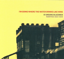 Image du média "I'M GOING WHERE THE WATER DRINKS LIKE WINE"