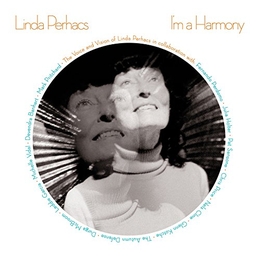 Image du média "I'M A HARMONY de Linda PERHACS"