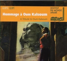 Image du média "HOMMAGE À OUM KALSOUM"