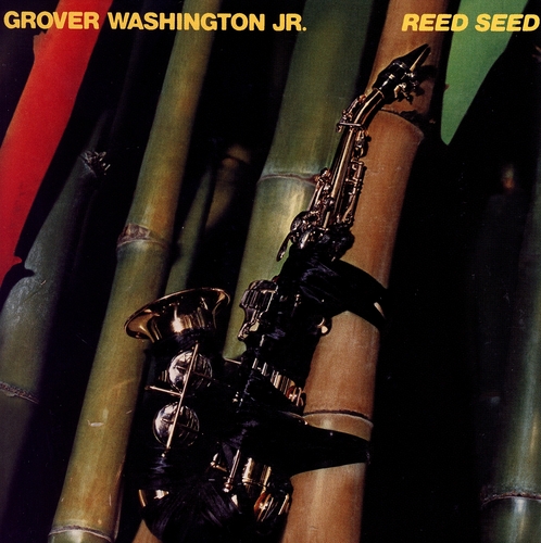 Couverture REED SEED de Grover WASHINGTON JR