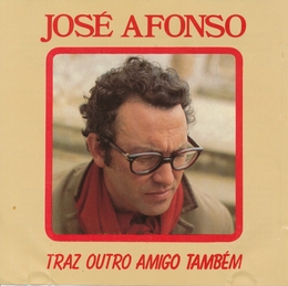 Image du média "TRAZ OUTRO AMIGO TAMBÉM de José AFONSO"