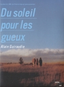 Image du média "DU SOLEIL POUR LES GUEUX de Alain GUIRAUDIE"