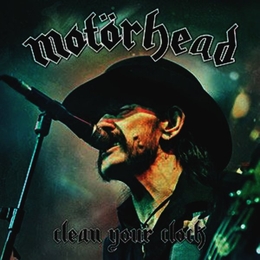 Image du média "CLEAN YOUR CLOCK de MOTÖRHEAD"