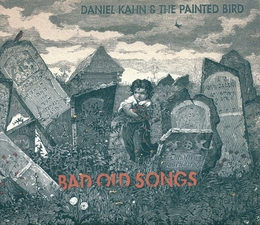 Image du média "BAD OLD SONGS de Daniel KAHN & THE PAINTED BIRD"