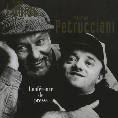 Couverture CONFÉRENCE DE PRESSE, VOL.1 de Eddy LOUISS & MICHEL PETRUCCIANI