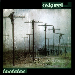 Image du média "LANDALAN de OSKORRI"