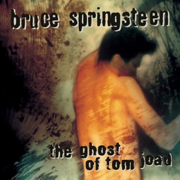 Image du média "THE GHOST OF TOM JOAD de Bruce SPRINGSTEEN"