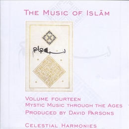 Image du média "THE MUSIC OF ISLAM 14: MYSTIC MUSIC THROUGH THE AGES"