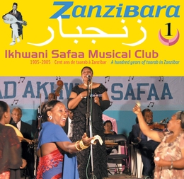 Image du média "ZANZIBARA 1: IKHWANI SAFAA MUSICAL CLUB de IKHWANI SAFAA MUSICAL CLUB"