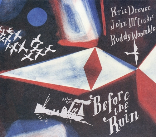 Couverture BEFORE THE RUIN de Kris DREVER, JOHN MCCUSKER, RODDY WOOMBLE