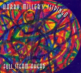 Image du média "FULL STEAM AHEAD de Harry MILLER'S ISIPINGO"