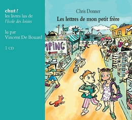 Image du média "LES LETTRES DE MON PETIT FRÈRE de Chris DONNER"