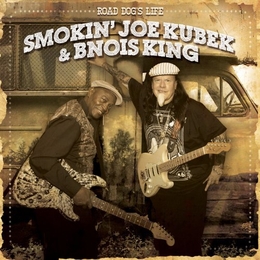 Image du média "ROAD DOG'S LIFE de SMOKIN' JOE KUBEK & BNOIS KING"