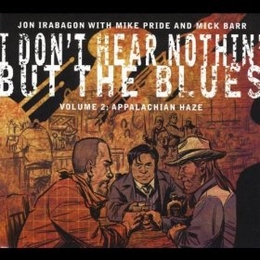 Image du média "IDHNBTB VOL2 : APPALACHIAN HAZE de Jon IRABAGON/MIKE PRIDE/MICK BARR"