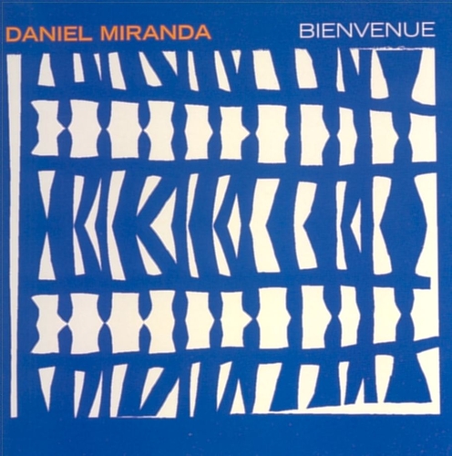 Couverture BIENVENUE de Daniel MIRANDA