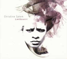 Image du média "LANBOUSIR de Christine SALEM"