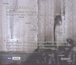 Image du média "KONZERT FÜR KLAVIER UND ORCHESTER/ INVOCATION VI/ SPUR/ RETO de Beat FURRER"