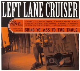 Image du média "BRING YO' ASSTO THE TABLE de LEFT LANE CRUISER"