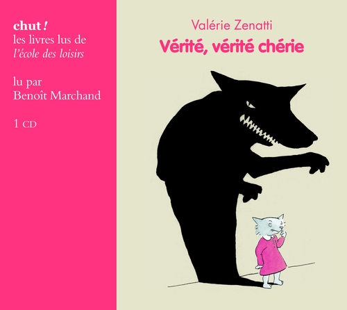 Couverture VÉRITÉ, VÉRITÉ CHÉRIE de Valérie ZENATTI