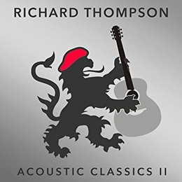 Image du média "ACOUSTIC CLASSICS II de Richard THOMPSON"