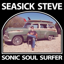 Image du média "SONIC SOUL SURFER de SEASICK STEVE"